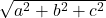 \sqrt{a^2 + b^2 + c^2}